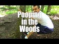 Beginner Backpacking Part 17 - Pooping in the Woods