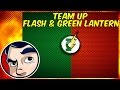 Flash and Green Lantern - Epic Team Ups | Comicstorian