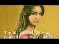 Top 10 Lana Del Rey Songs Ranked from Worst to Best