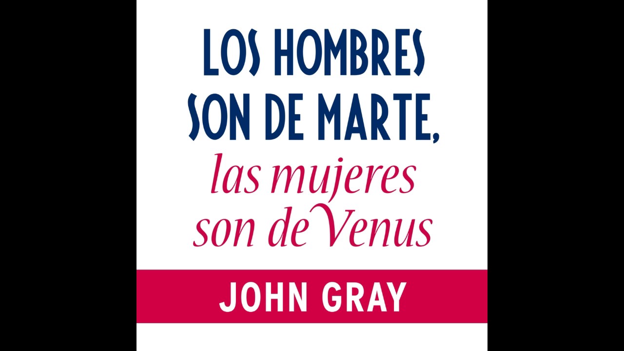 Las Mujeres De Marte Y Los Hombres De Venus Pdf
