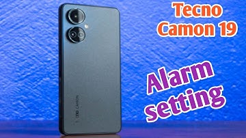 To Set Alarm In Tecno Camon 19, Alarm Setting In Tecno Camon 19, Tecno Camon 19 Mein Alarm