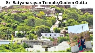Sri Satyanarayan Temple, Gudem Gutta||Teerthayatra||ap news