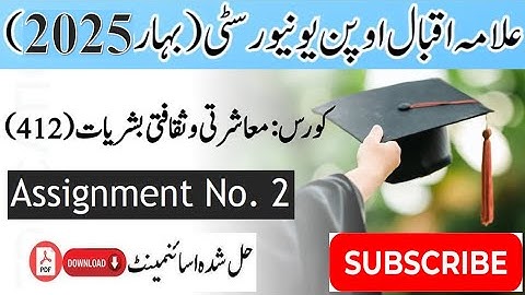 AIOU Code 412 Solved Assignment No. 2 Spring 2025 || Subject: Social & Cultural || Level: B.Com/ BA