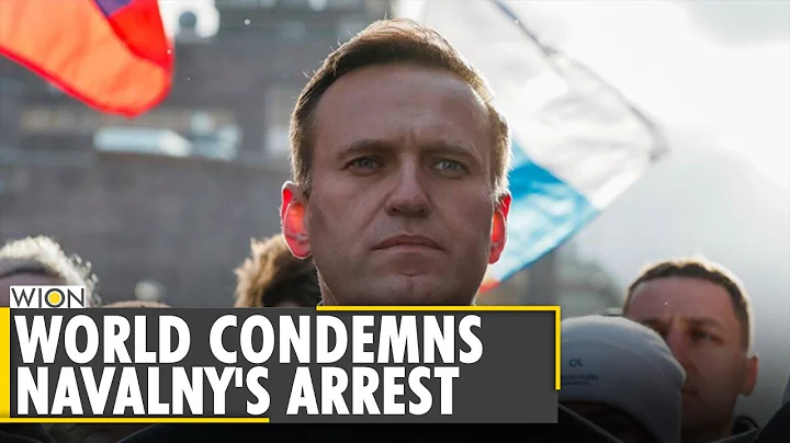World condemns Russian opposition leader Alexy Nav...