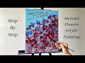 How to PAINT Abstract Flowers | ACRYLIC PAINTING