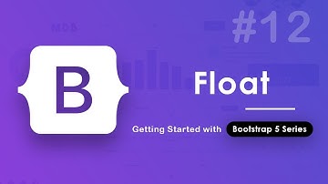 12. Float in Bootstrap 5 | Hindi