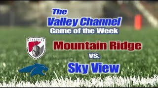 Mountain Ridge High School at Sky View High School football game 9-3-21