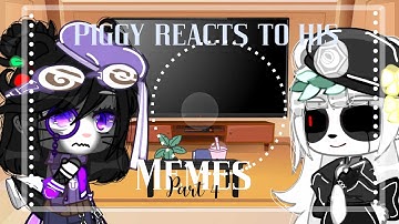 🌺•piggy react to his memes part 4•\english,spanish🇺🇸🇪🇸