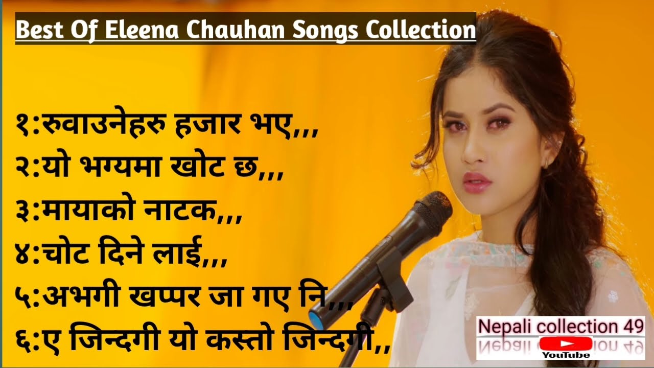 Best Of Eleena chauhan sad songs ~JUKEBOX~Nepali collection songs
