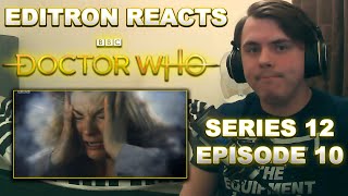 EDITRON REACTS: DOCTOR WHO - The Timeless Children (SERIES 12 - EPISODE 10)