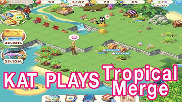 🪴 Tropical Merge 🪴 Part 1 🪴