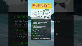Inilah Dosa Meninggalkan Shalat 5 Waktu shalat dosameninggalkanshalat viral motivasi short