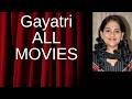 Gayatri's Movies Ranked