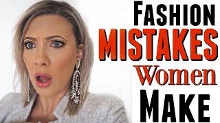 FASHION MISTAKES WOMEN ALWAYS MAKE: tips from a stylist