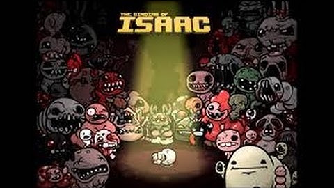 The Binding of Issac: Part 1: I suck at this game