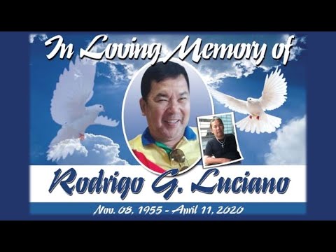 In Loving Memory of Rodrigo G. Luciano