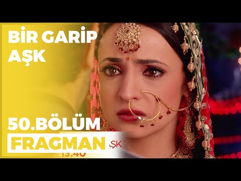 Bir Garip Aşk 50. Bölüm Fragmanı - 17 Kasım Perşembe