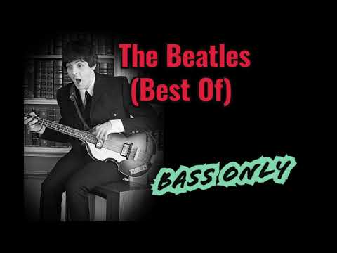 THE BEATLES (BEST OF) | ONLY BASS #thebeatles #beatles #bassonly