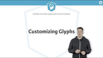 Python Tutorial: Customizing glyphs