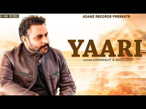 Yaari (Official Video) – Charan | Manudeep | New Punjabi Songs 2019 | Latest Punjabi Songs 2019