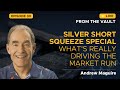 Ep.30 Live from the Vault: Silver Short Squeeze special - What's really driving the market run