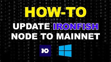 How To Update Iron Fish Node To Mainnet
