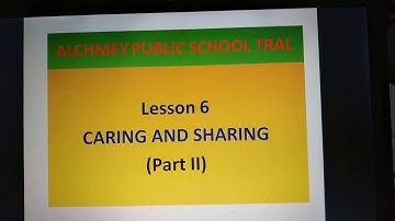 Class 1st/ SST   Lesson: Caring and sharing (Part 2)