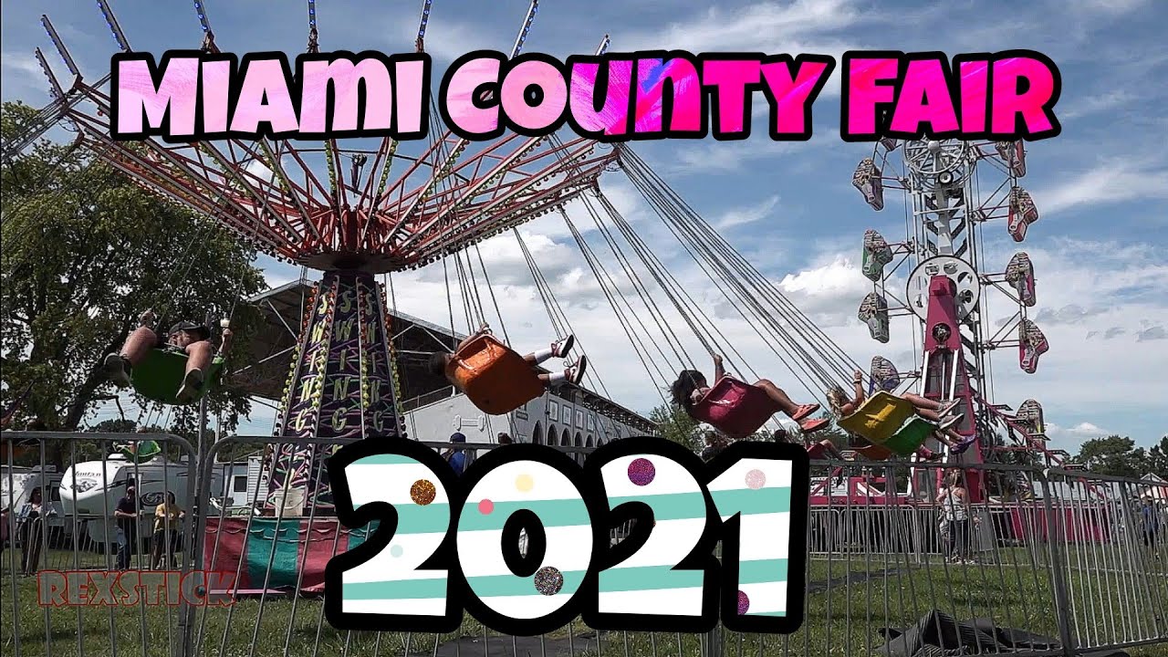 Miami County Fair 2021 🎠 Rides / Livestock / Games YouTube