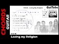 LOSING MY RELIGION ✝ - R.E.M. ( Lyrics - GUITAR Chords 🎸- Karaoke )