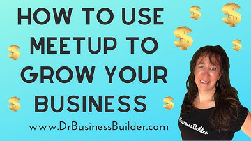 Meetup Business Model Use Meetup To Grow Your Business