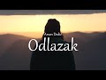 Arsen dedi  odlazak official lyric