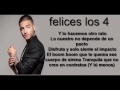 Maluma Felices los 4 letra