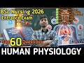 BSc Nursing Entrance Exam 2026 Biology Human Physiology Top 60 Question #bscnursing Er. Sk Sir