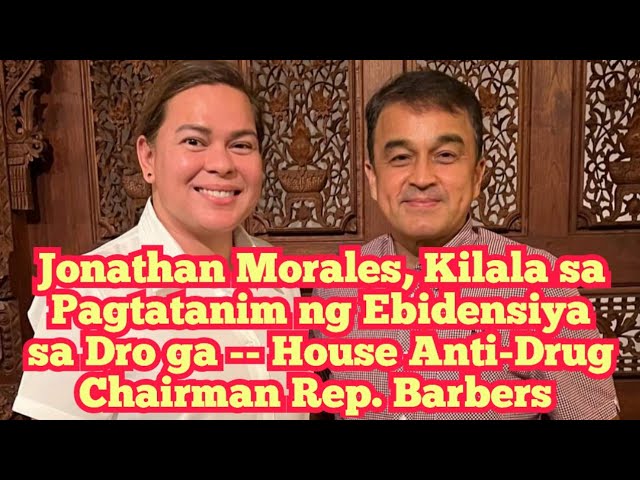 Jonathan Morales, Mahilig Mang-Imbento ng Ebidensya Laban sa mga Kalaban Niya-- Ex-PDEA Chief Cacdac class=