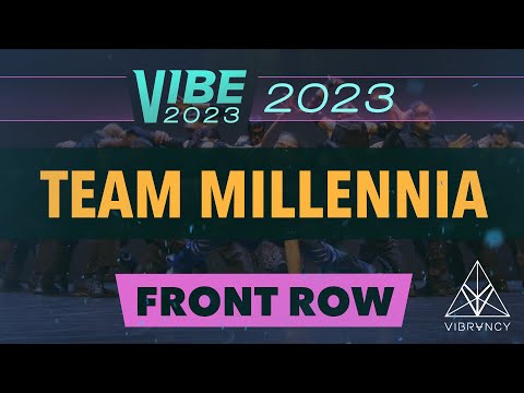 Team Millennia | VIBE 2023 [@Vibrvncy Front Row 4K]