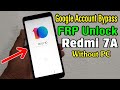 Redmi 7A (M1903C3EI) FRP Unlock or Google Account Bypass Easy Trick Without PC