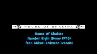 House Of Shakira - Number Eight (Early Demo 1995)