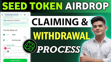 Seed Airdrop Withdrawal Process | Seed Airdrop Claim | Seed Coin Claim And Withdraw | Seed Airdrop