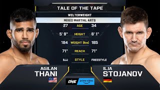 Agilan Thani vs. Ilja Stojanov | ONE Championship Full Fight