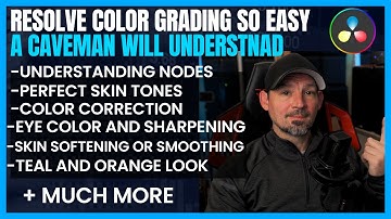 Resolve Easy To Understand Color Grade | Node | Skin Tone Tutorial
