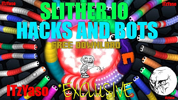 *EXCLUSIVE - Slither.io BOT Hack - How to Install - FREE DOWNLOAD - ITzYaso