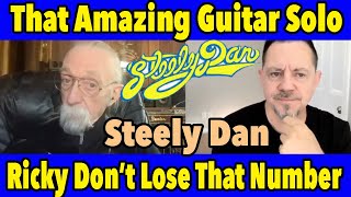 That Legendary Guitar Solo In "Ricky Don't Lose That Number" Jeff 'Skunk" Baxter Talks