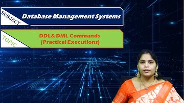 LEC52|Database Management Systems | DDL& DML Commands (Practical Executions) By  Mrs. Navyatha