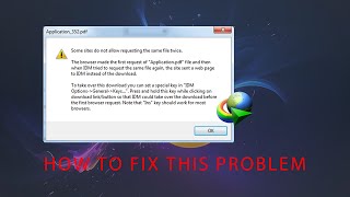 How To Fix "Some sites do not allow requesting the same file twice" Error Internet Download Manager