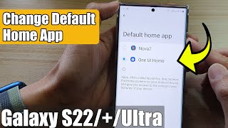 Galaxy S22/S22+/Ultra: How to Change Default Home Launcher App screenshot 1