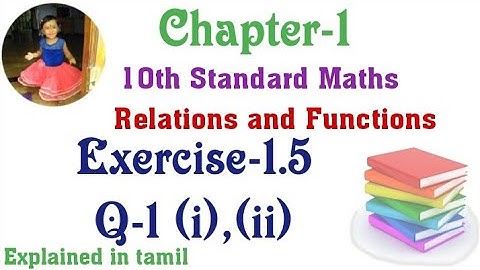 10th std maths (T.N)2022 Chapter-1 (Relations and Functions) Exercise-1.5 Question 1(i),(ii)