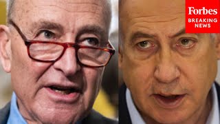 BREAKING: Schumer Reacts To 'Reprehensible' ICC Arrest Warrants For Netanyahu And Hamas Leader