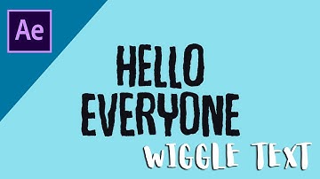 Wiggly Text Tutorial - After Effects CC