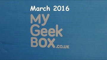 MyGeekBox - March 2016