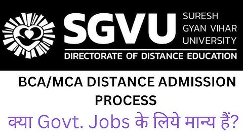 BCA/MCA from SGVU distance! Suresh Gyan vihar University Jaipur distance is valid or not? 